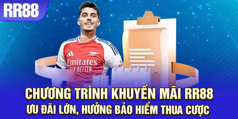 Hội viên RR88 hưởng bảo hiểm thua cược tối đa